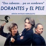 Dorantes y El Pele - Dos cabezas pa un sombrero