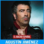 Agustín Jiménez - El Macho Español