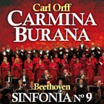 Carmina Burana, Orff. Sinfonía N.9, Beethoven