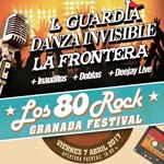 Los 80 Rock - Granada Festival